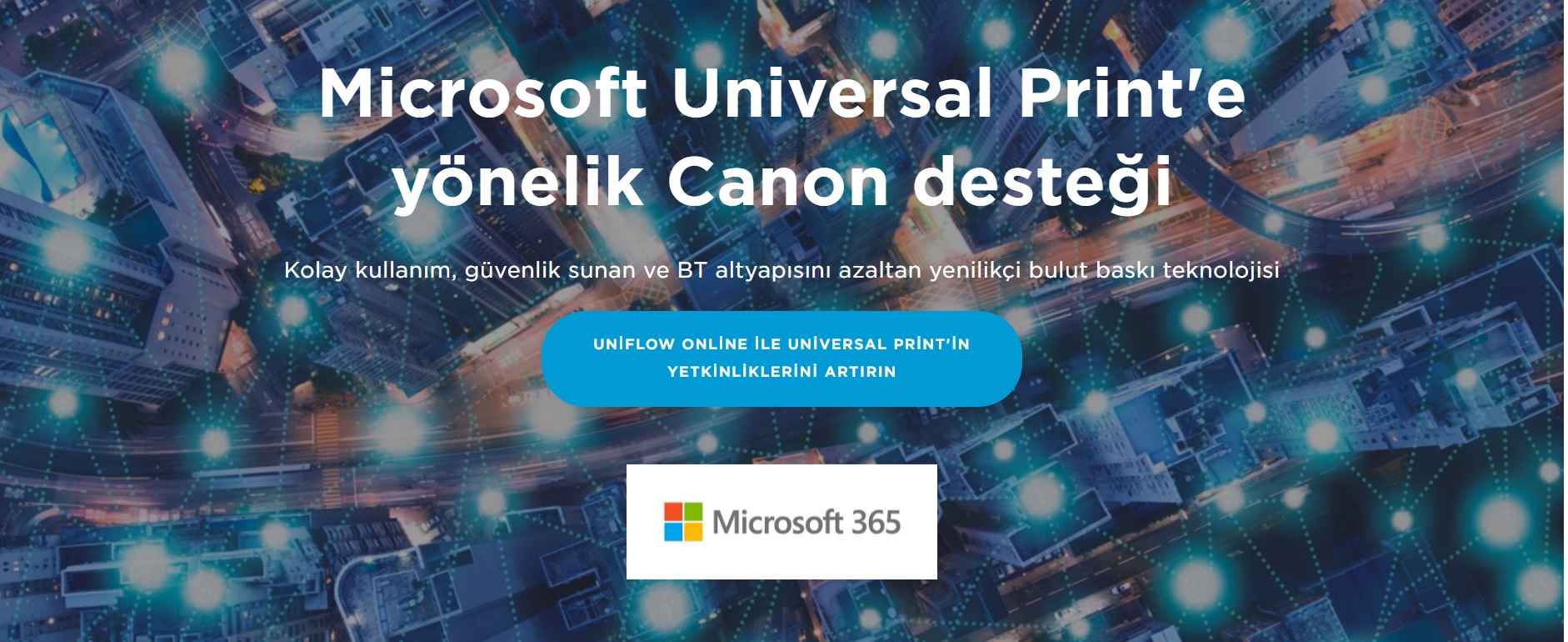 Microsoft Universal Print'e yönelik Canon desteği